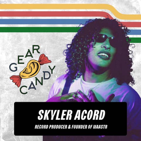 Skyler Acord Enters The Gear Candy Vortex...