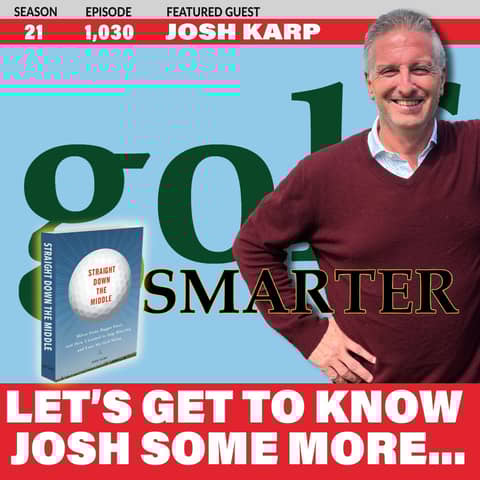 Let’s Get To Know Josh Karp Some More Before Fred Hands Over the Microphone