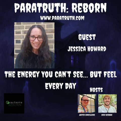The Energy You Can't See...But Feel Every Day w/Jessica Howard