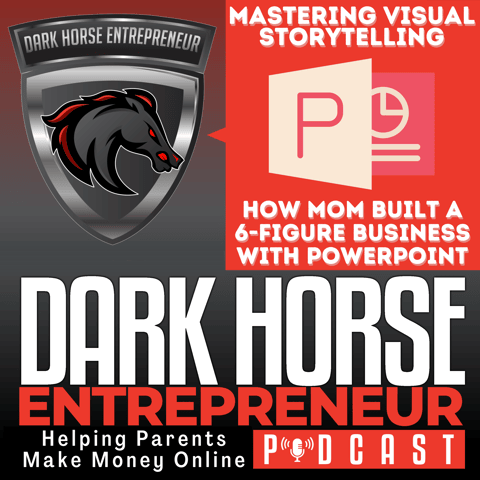 EP 495 Mastering Visual Storytelling: How a Mom Built a 6-Figure Business with PowerPoint