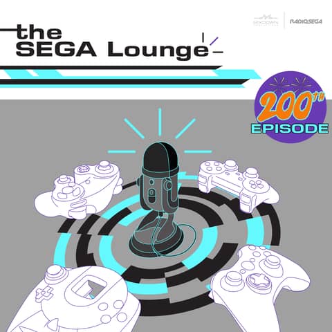 200 - The SEGA Lounge Challenge: 200th Episode Special