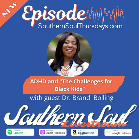 ADHD and The Challenges for Black Kids with Dr. Brandi Bolling