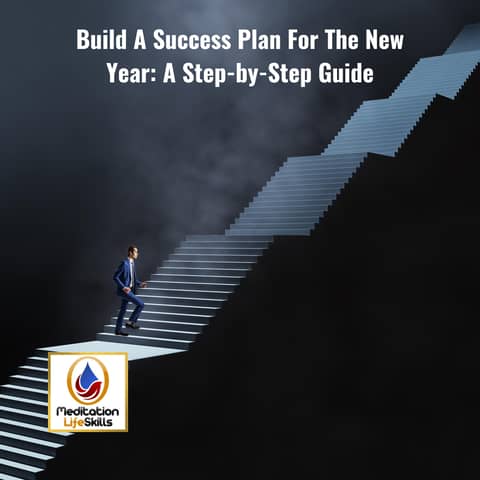 21 Keys To Building Your Success Plan Step-by-Step Guide