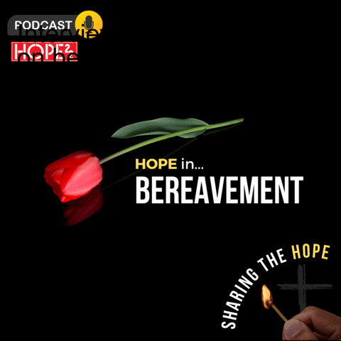 Hope in Bereavement