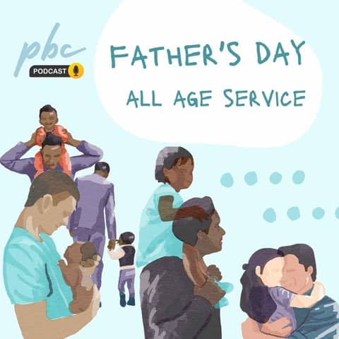 Father’s Day Service