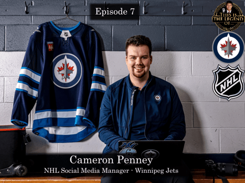 Episode 7: This is the Legend Of an NHL Social Media Manager - Cameron Penney