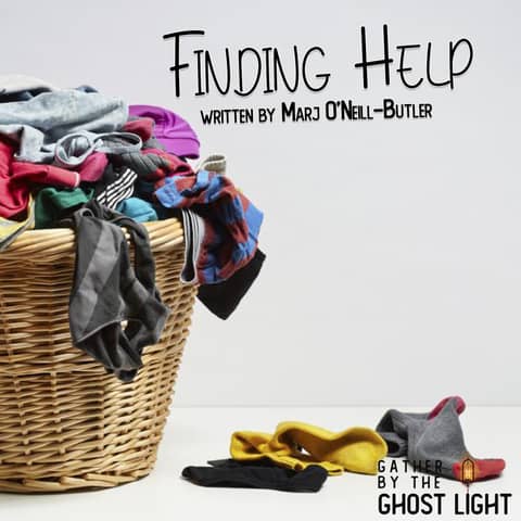 ”FINDING HELP” by Marj O’Neill-Butler
