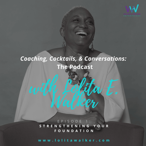 S1E1 - How to Strengthen Your Foundation (What Do You Stand Upon?)