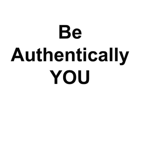 Authentically YOU