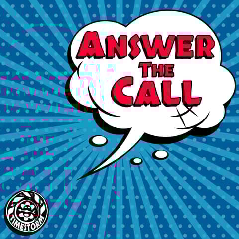 Episode 10: Answer the Call