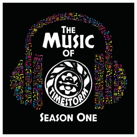 Bonus: The Music of Timestorm Season 1