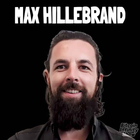 The Praxeology of Privacy with Max Hillebrand | Bitcoin Infinity Show #205