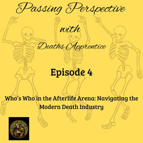 Who’s Who in the Afterlife Arena: Navigating the Modern Death Industry