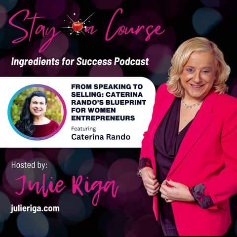 From Speaking to Selling: Caterina Rando's Blueprint for Women Entrepreneurs