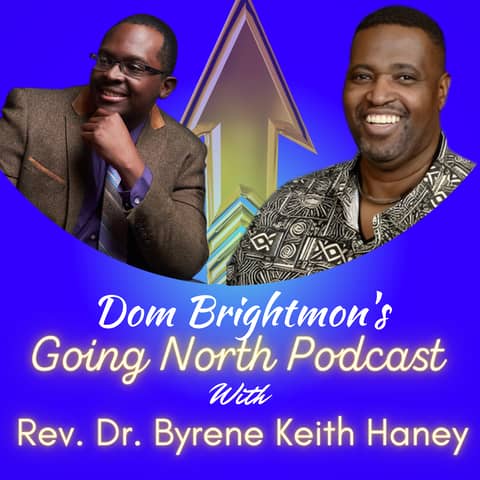 Ep. 1030 – Leading Change With Grace with Rev. Dr. Byrene Keith Haney (@revheadpin)