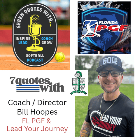 Bill Hoopes of Florida PGF Softball & Lead Your Journey
