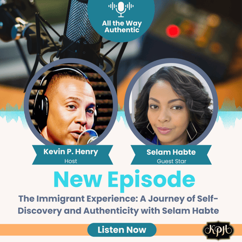 The Immigrant Experience: A Journey of Self-Discovery and Authenticity with Selam Habte