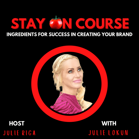 Ingredients to Expanding Your Brand with Julie Lokun