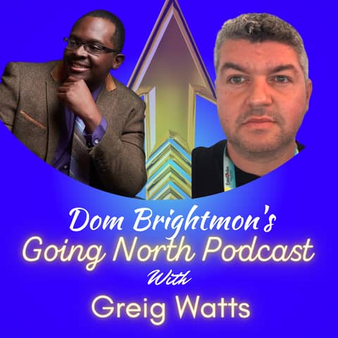 Ep. 1069 – Keeping the Dream Alive with Greig Watts
