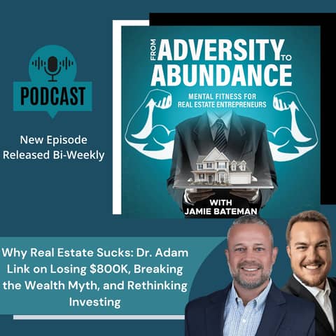 Why Real Estate Sucks: Dr. Adam Link on Losing $800K, Breaking the Wealth Myth, and Rethinking Investing