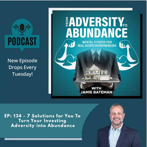 7 Solutions for You To Turn Your Investing Adversity into Abundance