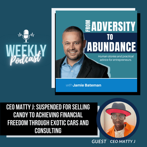 CEO Matty J: Suspended for Selling Candy to Achieving Financial Freedom through Exotic Cars and Consulting