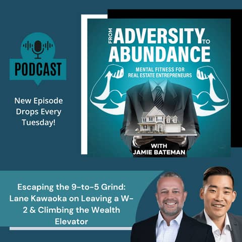 Escaping the 9-to-5 Grind: Lane Kawaoka on Leaving a W-2 & Climbing the Wealth Elevator