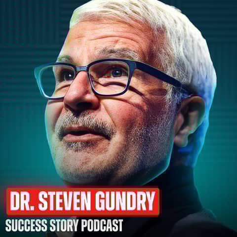 Dr. Steven Gundry - Renowned Heart Surgeon | How Hidden Gut Triggers Are Sabotaging Your Health