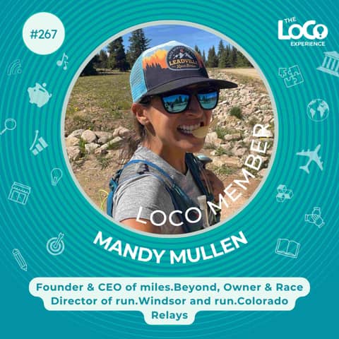 EXPERIENCE 267 | Mandy Mullen - Ultra-Runner, Entrepreneur, Podcast Co-Host, Wife & Mom