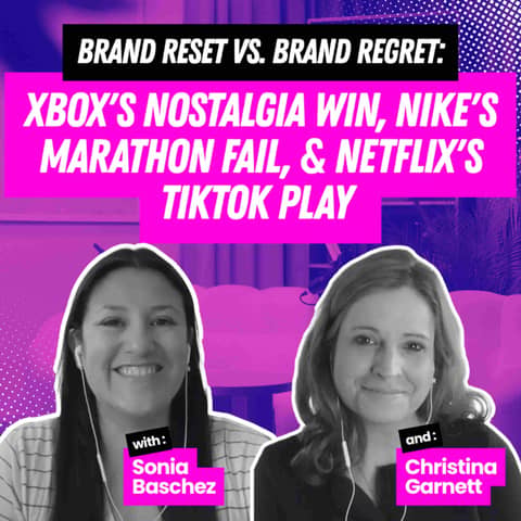 Brand Reset vs. Brand Regret: Xbox's Nostalgia Win, Nike's Marathon Fail, & Netflix's TikTok Play