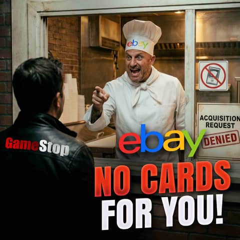 eBay rejected GameStop’s Takeover Proposal… What this means for the hobby