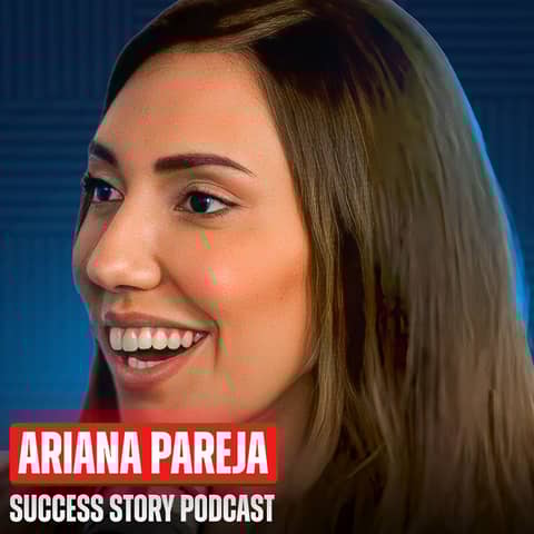 Lessons - When Survival Creates Success | Ariana Pareja - 3x Serial Entrepreneur