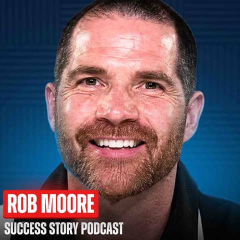 Lessons - How He Went From £50K in Debt to Millionaire by 30 | Rob Moore - UK’s #1 Business Podcaste