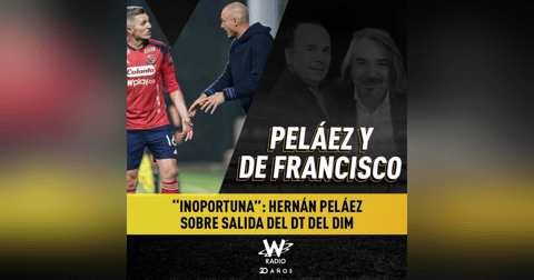 “Inoportuna”: Hernán Peláez sobre salida del DT del DIM “Inoportuna”: Hernán Peláez sobre salida del DT del DIM