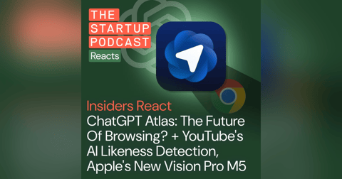 Insiders React: Is ChatGPT Atlas The Future Of Browsing? + YouTube's AI Likeness Detection, Apple's New Vision Pro M5 Insiders React: Is ChatGPT Atlas The Future Of Browsing? + YouTube's AI Likeness Detection, Apple's New Vision Pro M5