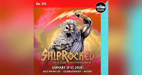 E311 Itchiversary: Shiprocked 2026 Recap Part 2 E311 Itchiversary: Shiprocked 2026 Recap Part 2