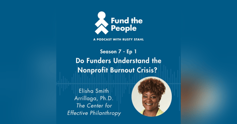 Do Funders Understand the Nonprofit Burnout Crisis? Do Funders Understand the Nonprofit Burnout Crisis?
