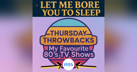 (no music) TV shows 1985 | Thursday Throwbacks | LMBYTS #1504 | Jason Newland | 5th December 2025 (no music) TV shows 1985 | Thursday Throwbacks | LMBYTS #1504 | Jason Newland | 5th December 2025