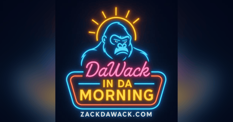 2 16 26 Monday DaWack's Way 2 16 26 Monday DaWack's Way