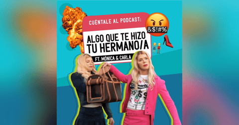 14. Algo que te hizo TU HERMANO/A (Ft.Mónica & Carla) 14. Algo que te hizo TU HERMANO/A (Ft.Mónica & Carla)