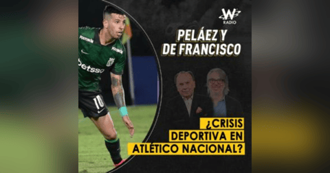 ¿Crisis deportiva en Atlético Nacional? ¿Crisis deportiva en Atlético Nacional?