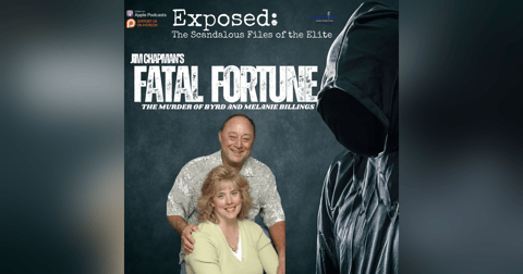 Fatal Fortune: Byrd & Melanie Billings Fatal Fortune: Byrd & Melanie Billings