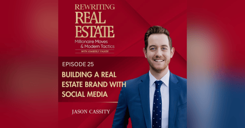 Building a Real Estate Brand Through Social Media & Storytelling - EP 25 Building a Real Estate Brand Through Social Media & Storytelling - EP 25