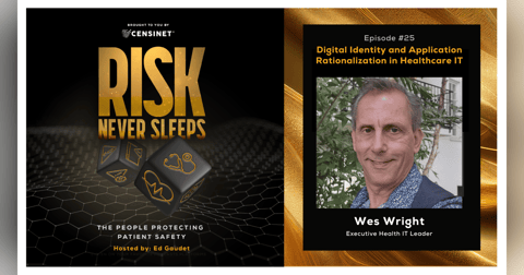 Episode #25. Digital Identity and Application Rationalization in Healthcare IT with Wes Wright, Executive Health IT Leader Episode #25. Digital Identity and Application Rationalization in Healthcare IT with Wes Wright, Executive Health IT Leader