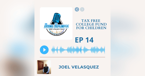 Tax Free College Fund for Children - Joel Velasquez Insurance Agent for 24 years Tax Free College Fund for Children - Joel Velasquez Insurance Agent for 24 years