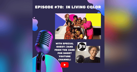 #70 - In Living Color #70 - In Living Color