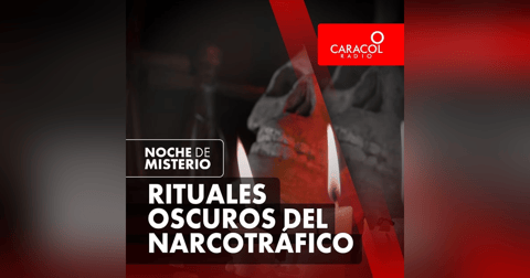 Rituales oscuros del narcotráfico Rituales oscuros del narcotráfico