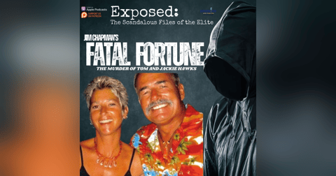 “Fatal Fortune” | Tom & Jackie Hawks “Fatal Fortune” | Tom & Jackie Hawks