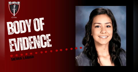 S5 Ep188: Episode 188: Body of Evidence: Sierra LaMar S5 Ep188: Episode 188: Body of Evidence: Sierra LaMar