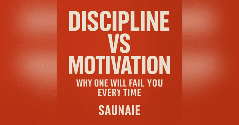 EP. 284: Discipline vs Motivation: Why Motivation Fails and How Discipline Will Change Your Life EP. 284: Discipline vs Motivation: Why Motivation Fails and How Discipline Will Change Your Life